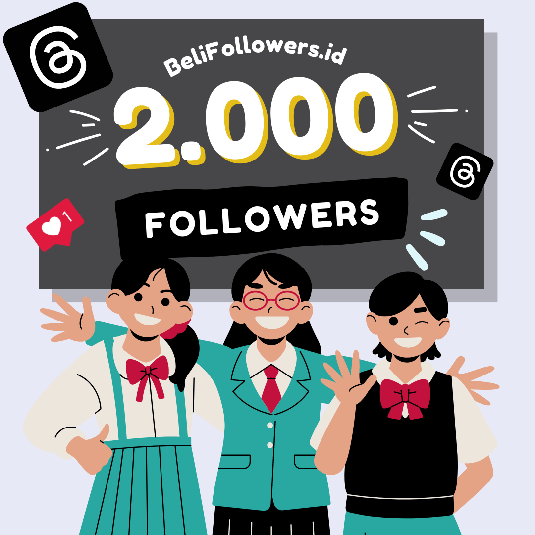 Tempat Beli 2000 Followers Threads