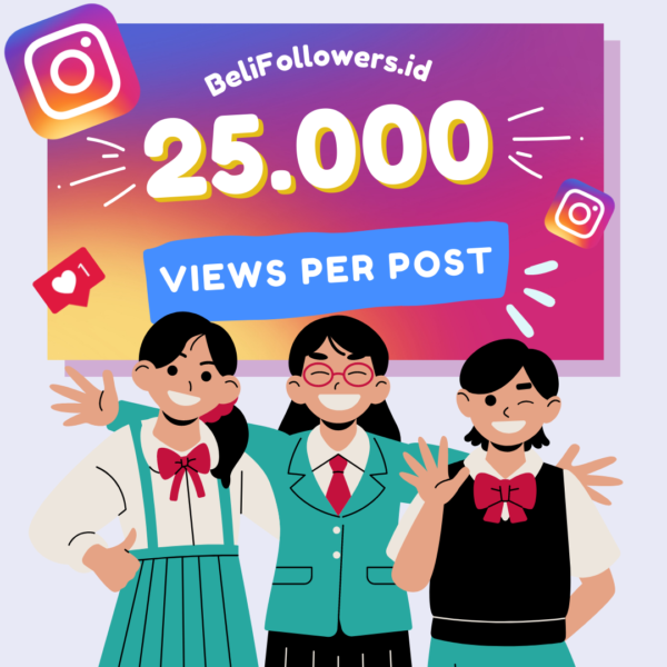 Jual views instagram 25000 per post Permanen Aktif Murah