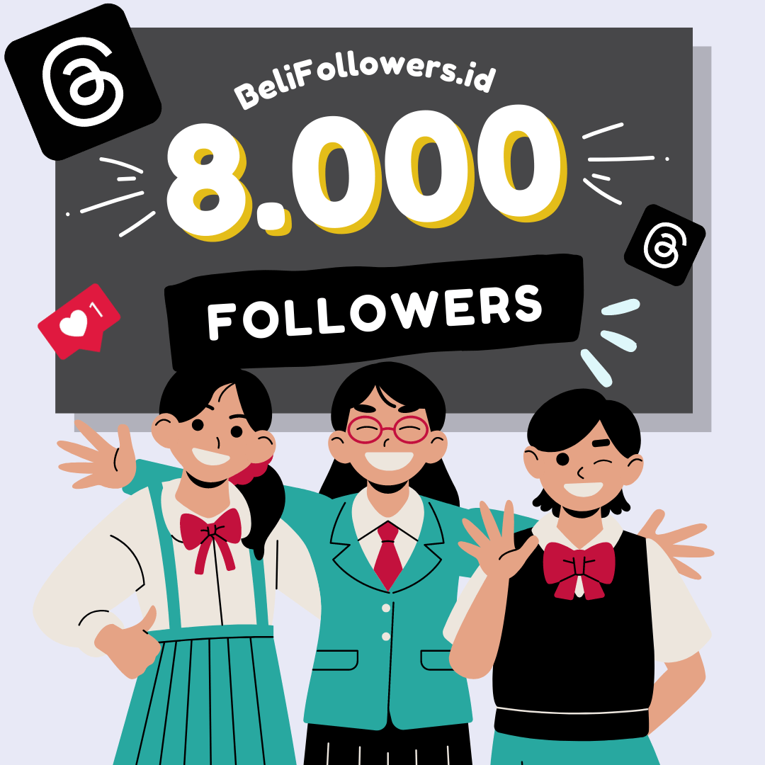 Tempat Beli 8000 Followers Threads