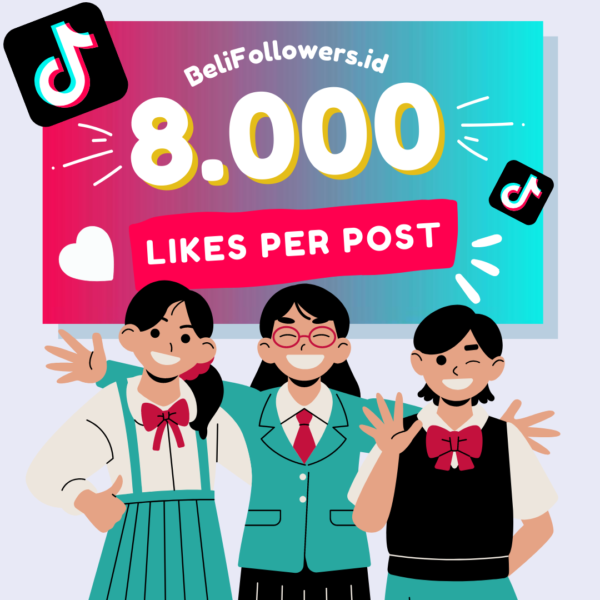 Jual likes tiktok 8000 per post Permanen Aktif Murah