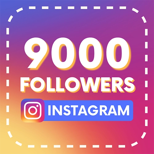 9000 Followers Instagram