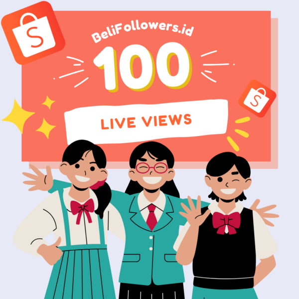 100 Views Live Shopee (Durasi Per 1 Jam)